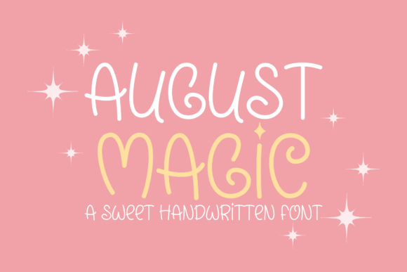 August Magic Font: Adding Friendly Vibes to Campaigns