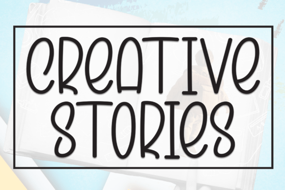 Creative Stories Font: Warmth for Editorial Design