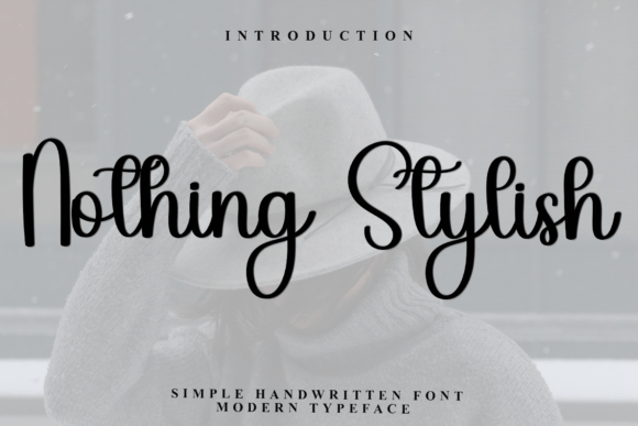 Nothing Stylish Font Review: A Soft Script for Modern Branding