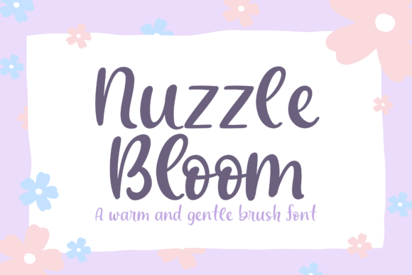 Nuzzlebloom Font Review: A Brush Script for Branding