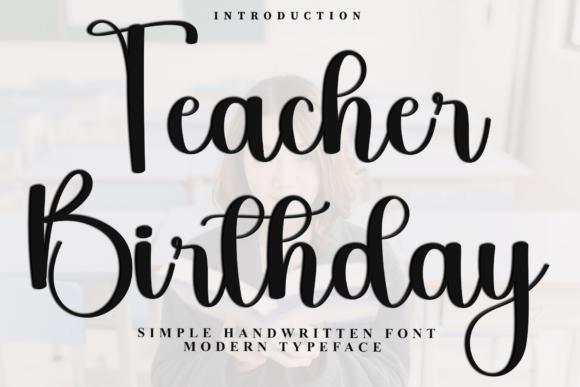 Teacher Birthday Font for Editorial Design