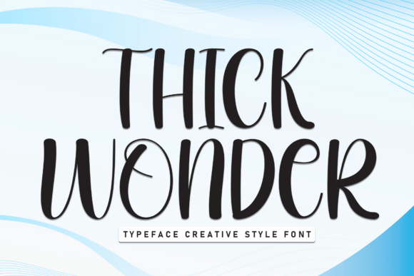 Thick Wonder Font: A Friendly Display Typeface for Web Design